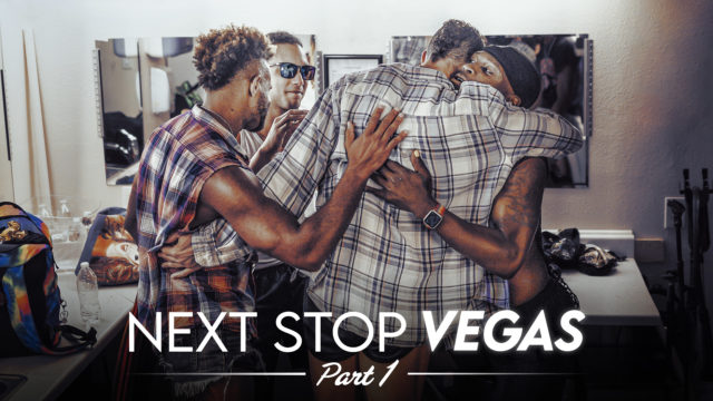 Next Stop Vegas – Part 1