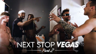 Next Stop Vegas – Part 2